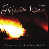 Solace Lost : Transmissions Of A Dying World